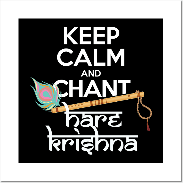 Keep Calm and Chant Hare Krishna Mantra Chanting Hinduism Wall Art by alltheprints